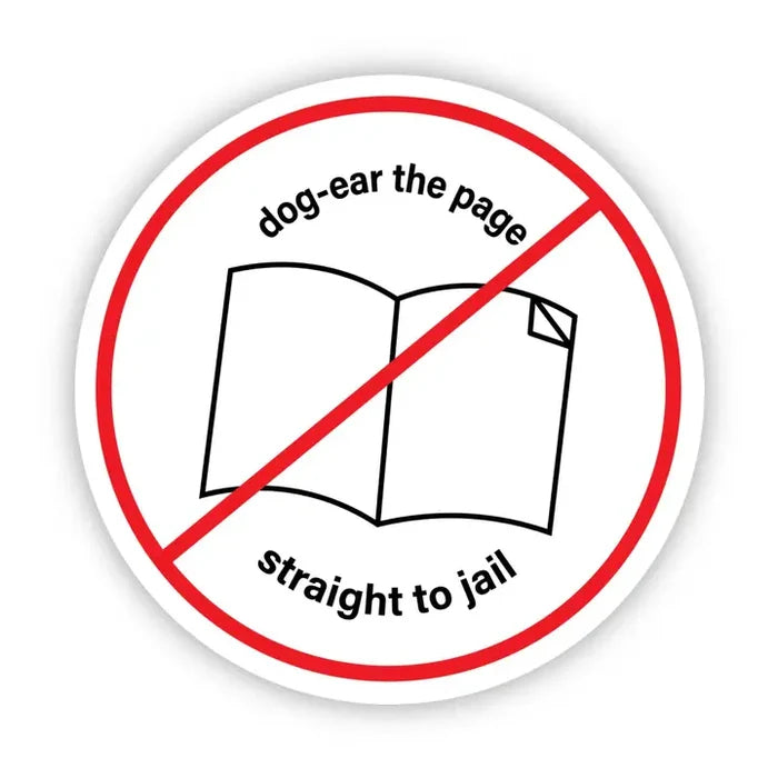 Big Moods 'Dog Ear the Page, Straight To Jail' Vinyl Sticker