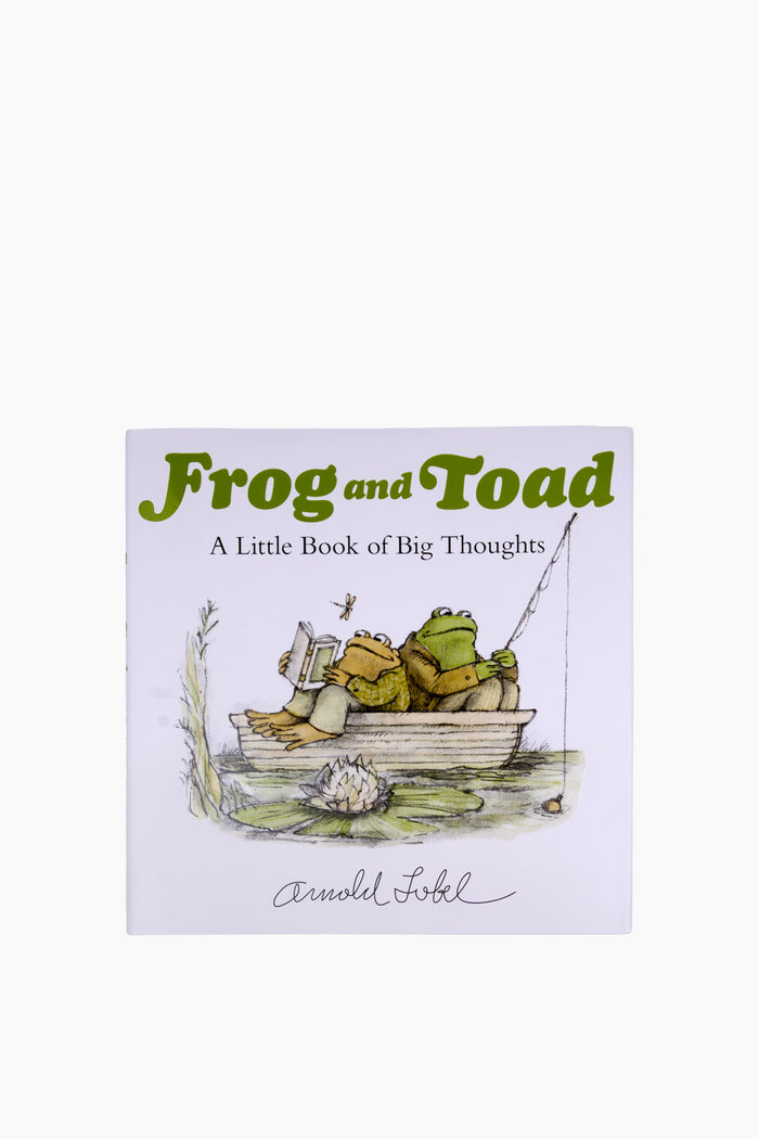 Frog and Toad: A Little Book of Big Thoughts