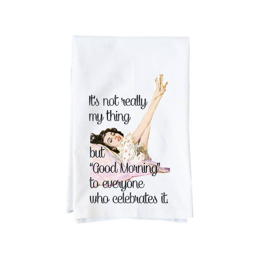 Good Morning Kitchen Towel