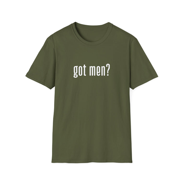 GOT MEN? T-SHIRT