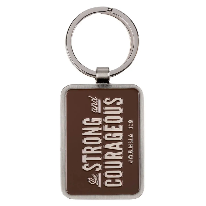 Keychain Be Strong and Courageous Josh. 1:9