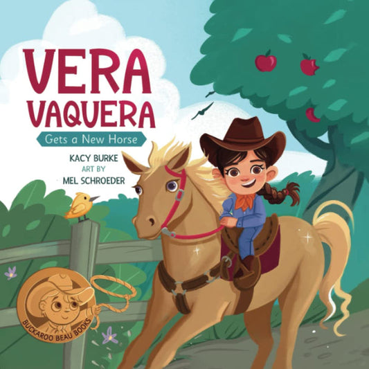 Vera Vaquera Gets a New Horse